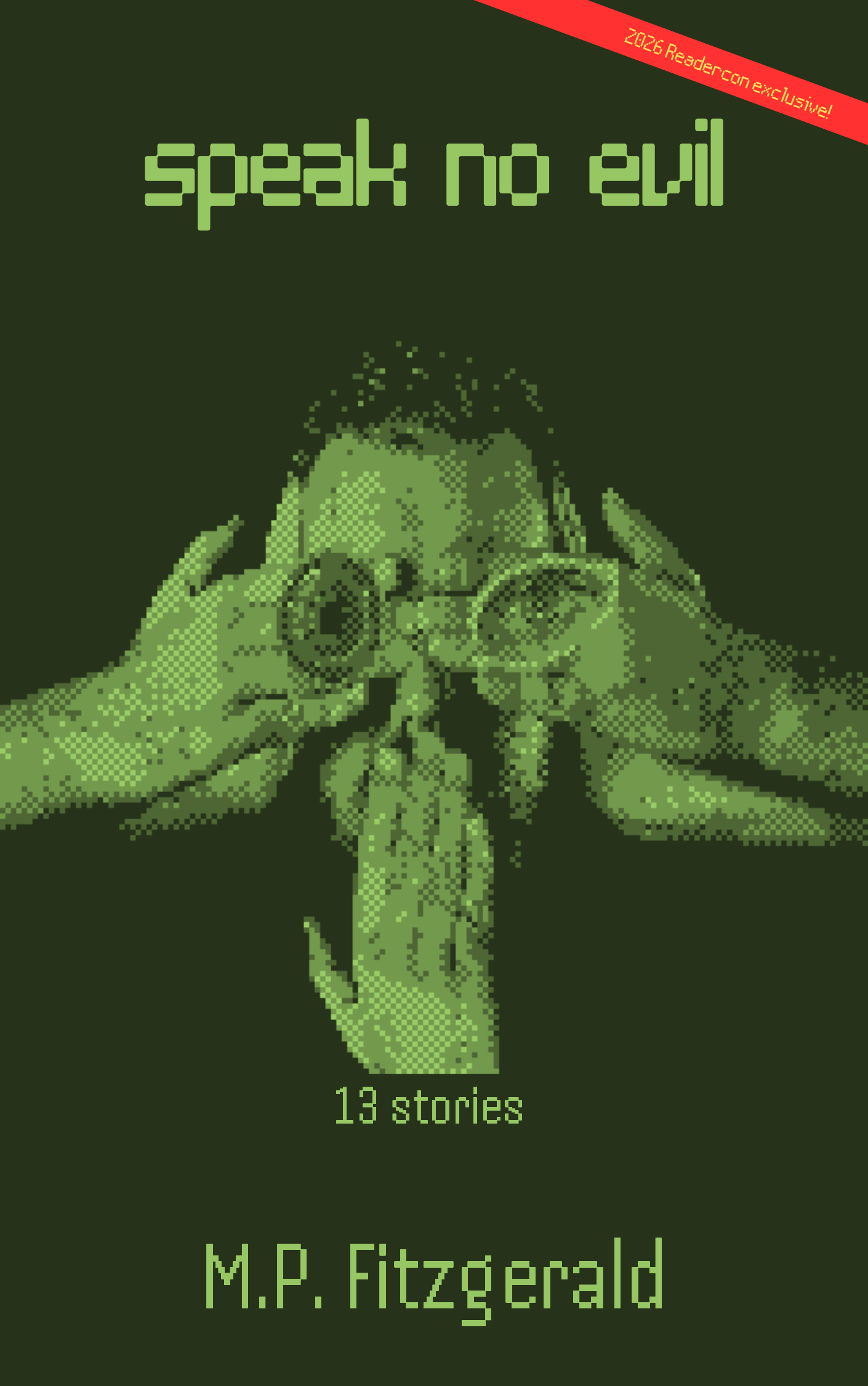 Speak No Evil: 13 Stories paperback